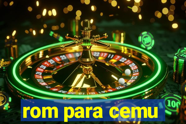 rom para cemu